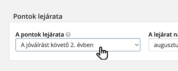 Pontgyűjtésnél beállítható, hogy mikor járjanak le a gyűjtött pontok